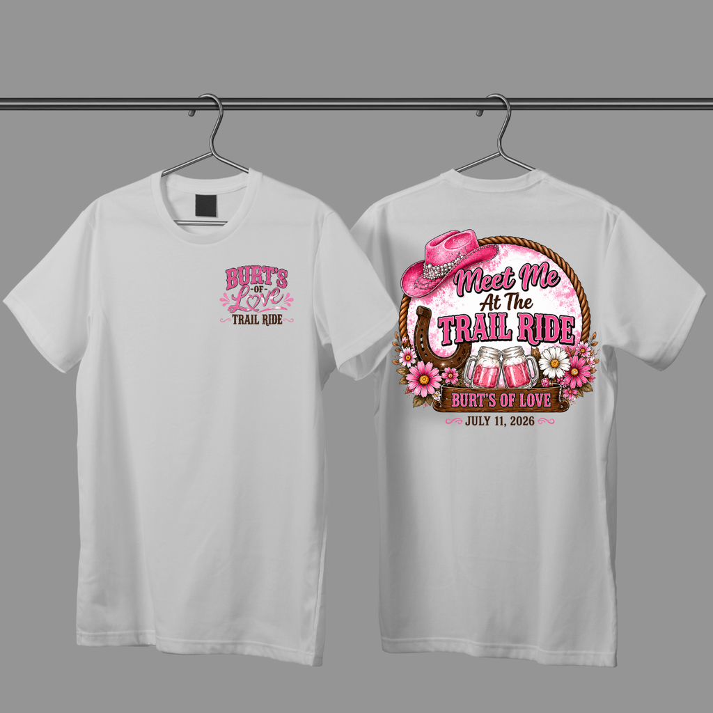 Burt’s of Love Trail Ride tee - pink edition
